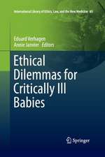 Ethical Dilemmas for Critically Ill Babies