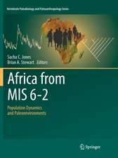 Africa from MIS 6-2: Population Dynamics and Paleoenvironments