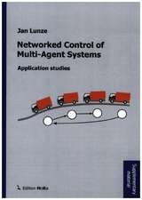 Networked Control of Multi-Agent Systems: Application Studies