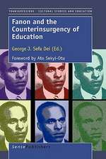 Fanon and the Counterinsurgency of Education