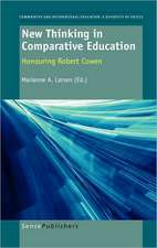 New Thinking in Comparative Education