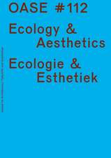 OASE 112: Ecological Aesthetics