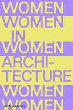 Documents and Histories: Women in Architecture