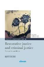 Brookes, D: Restorative justice and criminal justice