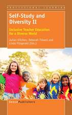 Self-Study and Diversity II: Inclusive Teacher Education for a Diverse World