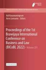 Proceedings of the 1st Brawijaya International Conference on Business and Law (BICoBL 2022)