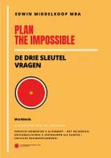 Middelkoop, M: Plan the Impossible Workbook
