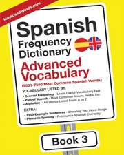 Spanish Frequency Dictionary - Advanced Vocabulary