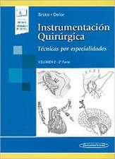 INSTRUMENTACION QUIRURGICA VOL 2 2¦PARTE TECNIAS POR ESPECI