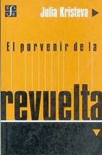 El Porvenir de la Revuelta