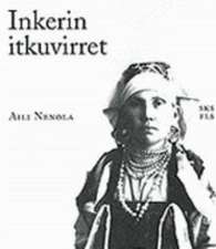 Ingrian Laments / Inkerin Itkuvirret