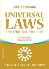 Universal Laws and Spiritual Progress