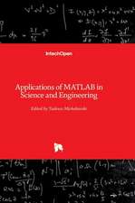 Applications of MATLAB in Science and Engineering