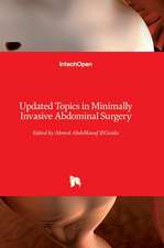 Updated Topics in Minimally Invasive Abdominal Surgery