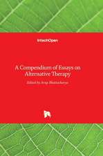 A Compendium of Essays on Alternative Therapy