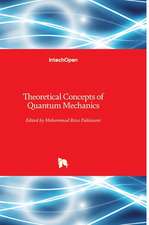 Theoretical Concepts of Quantum Mechanics