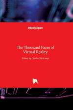 The Thousand Faces of Virtual Reality