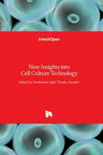 New Insights into Cell Culture Technology