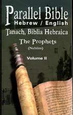 Parallel Tanakh Volume 2