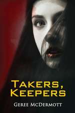 Takers, Keepers