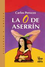 La O de Aserrin