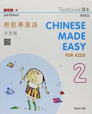 Chinese Made Easy for Kids 2 - textbook. Traditional characters version