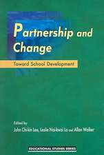 Partnership and Change – Toward School Development