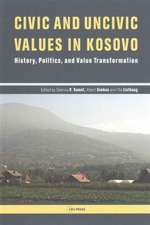 Civic and Uncivic Values in Kosovo