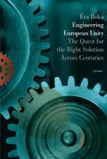 Engineering European Unity