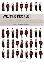 We, the People: Politics of National Peculiarity in Southeastern Europe