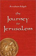 The Journey to Jerusalem