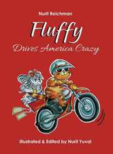 Fluffy Drives America Crazy