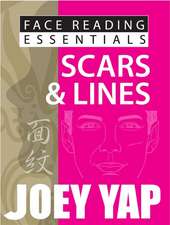 Face Reading Essentials Scars & Lines