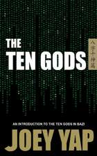 Yap, J: Ten Gods