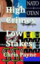 High Crimes and Low Stakes