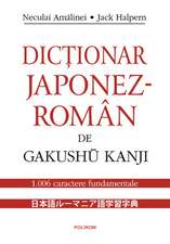 Dictionar japonez-roman de Gakushu Kanji