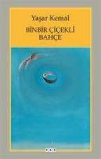 Binbir Cicekli Bahce