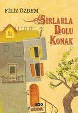 Sirlarla Dolu Konak