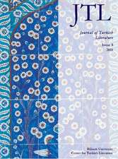 Journal of Turkish Literature: Volume 8