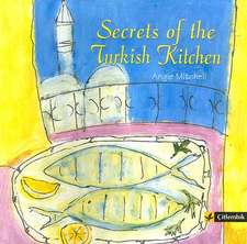 Secrets of the Turkish Kitchen