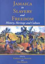 Jamaica in Slavery and Freedom