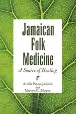 Jamaican Folk Medicine