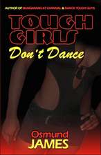 Tough Girls Don't Dance