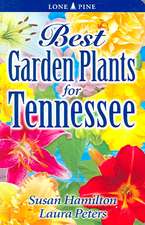 Best Garden Plants for Tennessee