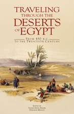 Traveling Through the Deserts of Egypt: From 450 B.C. to the Twentieth Century