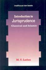 Introduction to Jurisprudence: Classical and Islamic