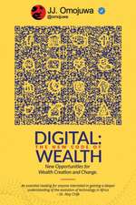 Digital: The New Code of Wealth