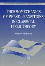 Thermomechanics of Phase Transitions in Classical Field Theory