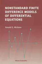 NONSTANDARD FINITE DIFFERENCE MODELS...