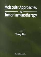 Molecular Approaches to Tumor Immunotherapy